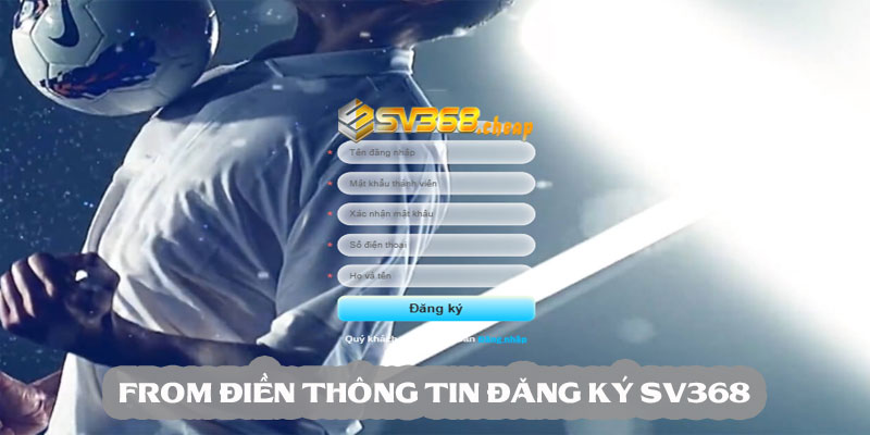 from điền thông tin đăng ký tài khoản sv368